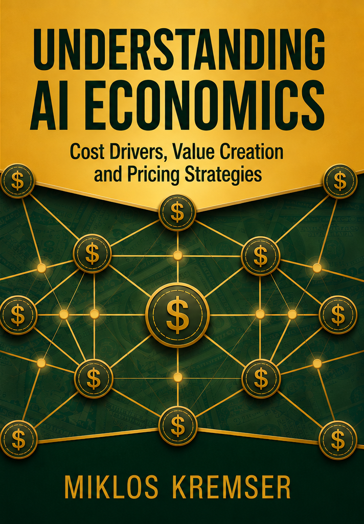 Front cover of Understanding AI Economics by Miklos Kremser